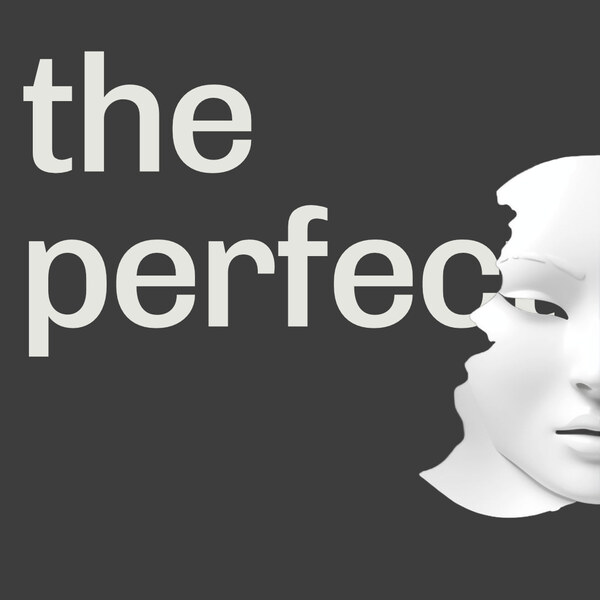 The Perfect Human